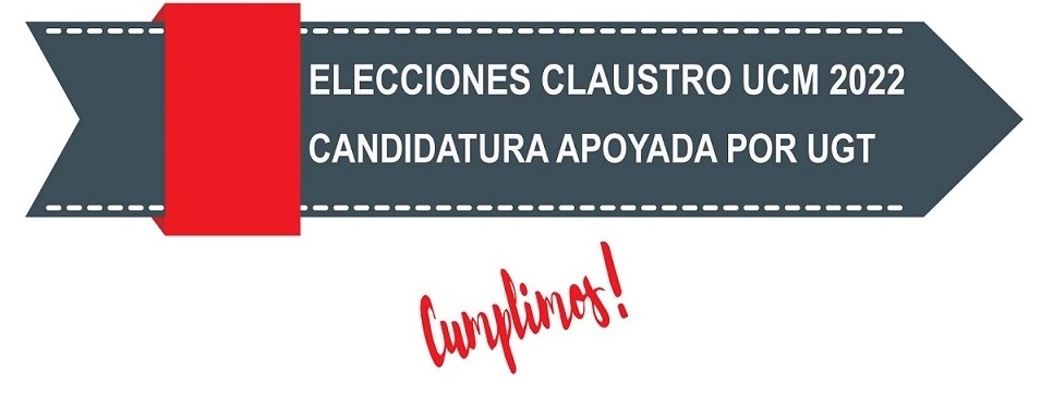 CANDIDATURAS APOYADAS POR UGT EN EE. CLAUSTRO 2022